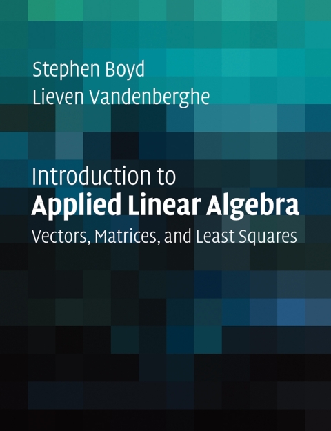 Introduction to Applied Linear Algebra