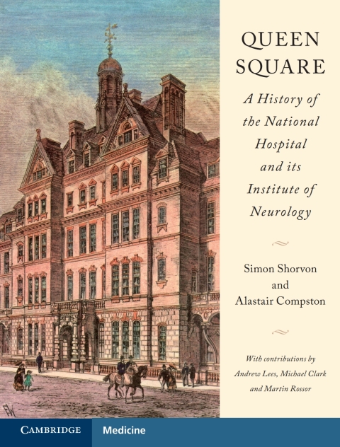Cover image for book Queen Square: A History of the National Hospital and its Institute of Neurology
