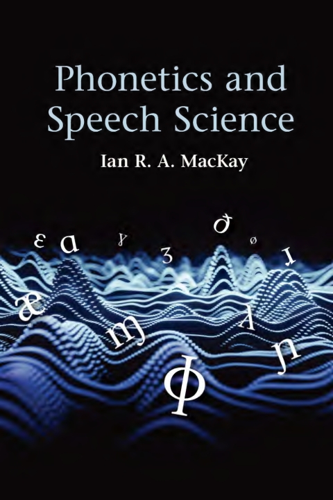 Cover image for book Phonetics and Speech Science