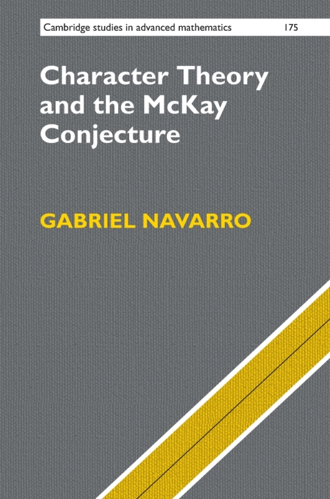 Cover image for book Character Theory and the McKay Conjecture