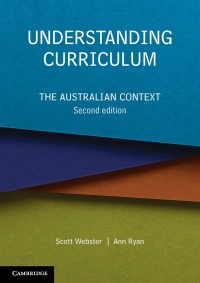 Cover image: Understanding Curriculum 2nd edition 9781108449991