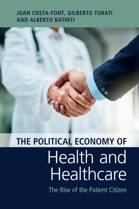 Cover image for book The Political Economy of Health and Healthcare