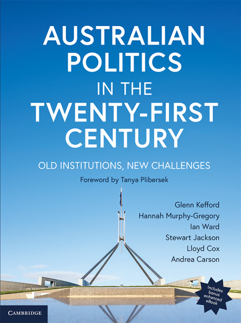 Cover image for book Australian Politics in the Twenty-first Century (Enhanced Edition): Old institutions, new challenges