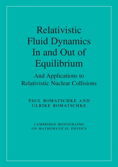 Cover image for book Relativistic Fluid Dynamics In and Out of Equilibrium
