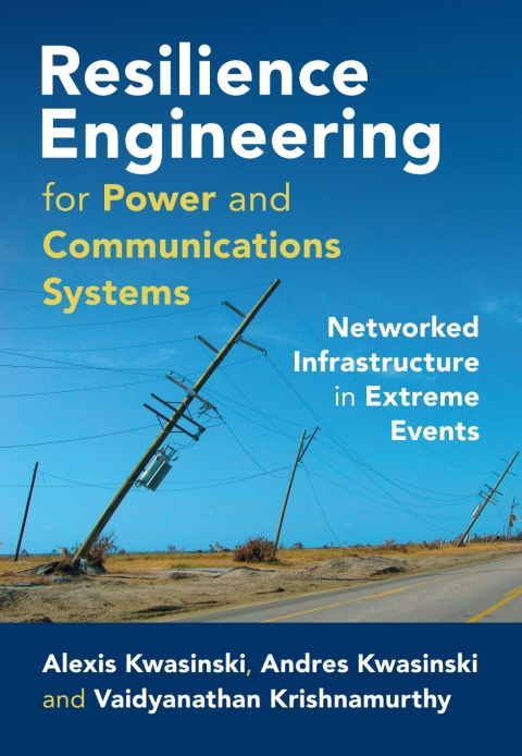 Cover image for book Resilience Engineering for Power and Communications Systems
