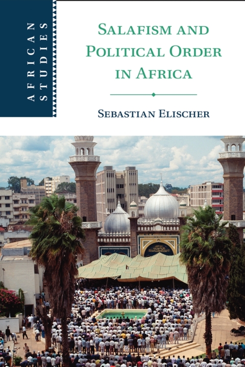 Cover image for book Salafism and Political Order in Africa