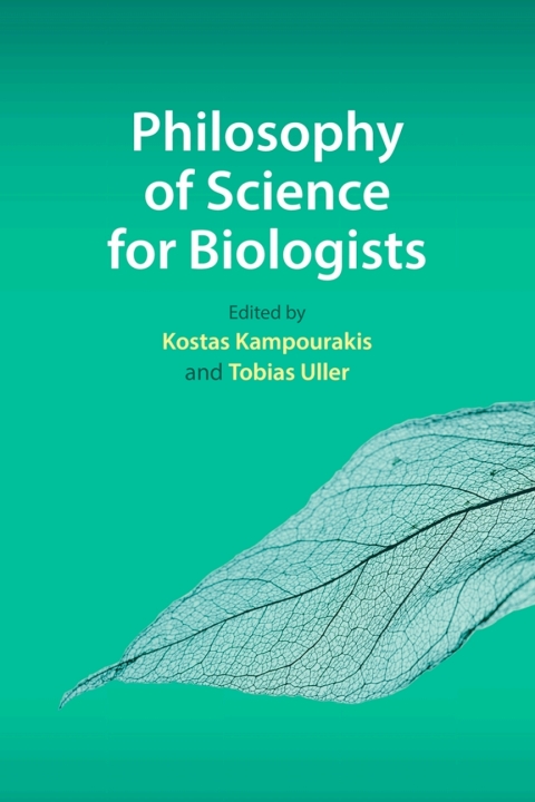 Cover image for book Philosophy of Science for Biologists