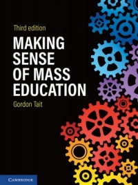 صورة الغلاف: Making Sense of Mass Education 3rd edition 9781108445795