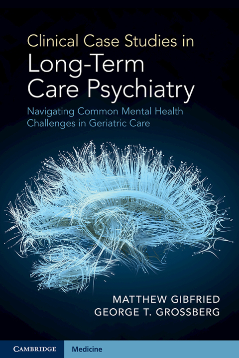 Cover image for book Clinical Case Studies in Long-Term Care Psychiatry