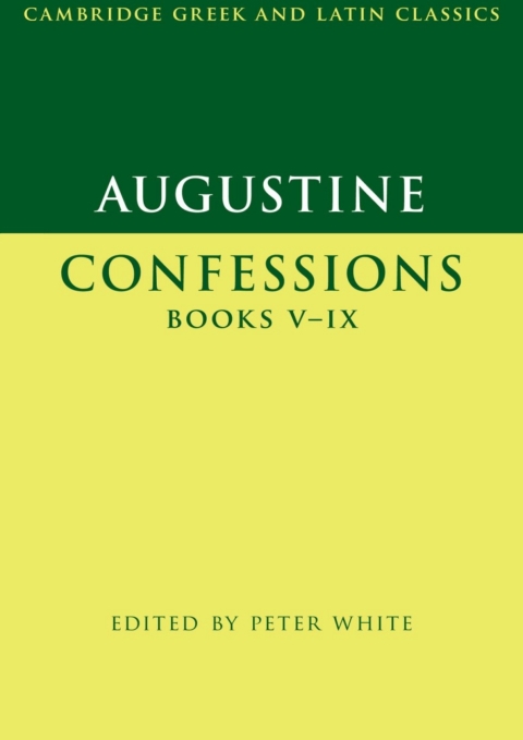 Cover image for book Augustine: Confessions Books V–IX