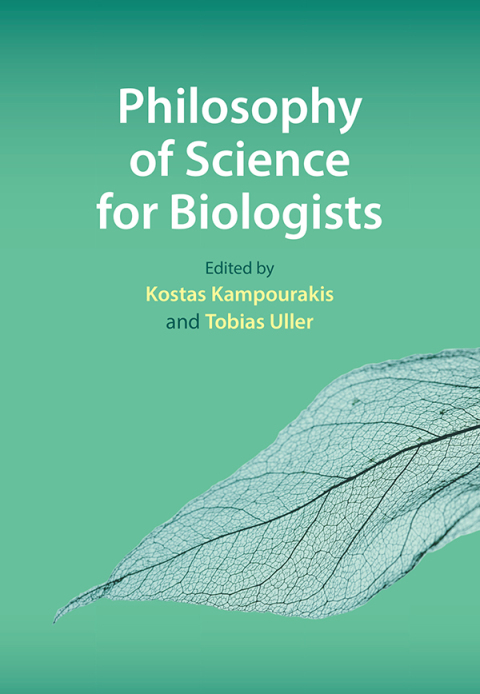Cover image for book Philosophy of Science for Biologists