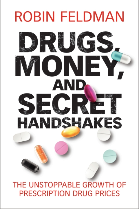 Cover image for book Drugs, Money, and Secret Handshakes