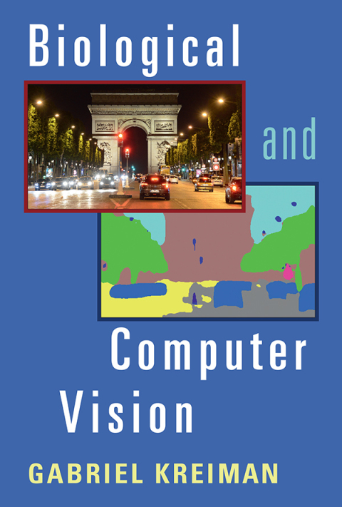 Cover image for book Biological and Computer Vision