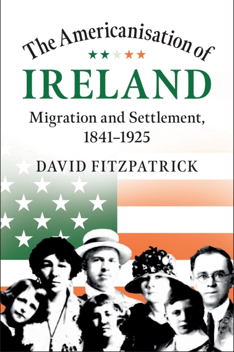 Cover image for book The Americanisation of Ireland