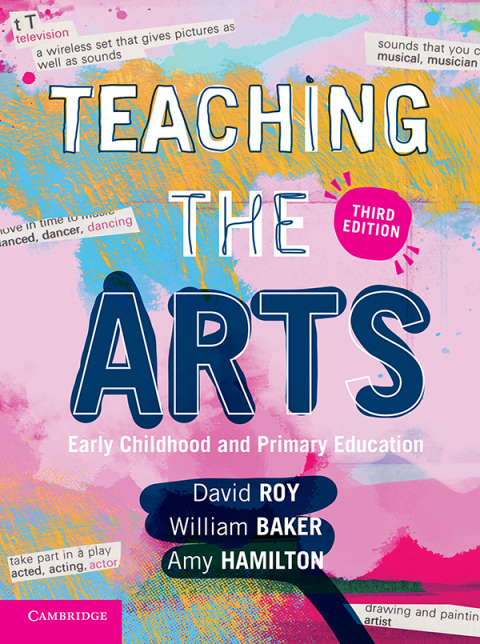 Teaching the Arts: Early Childhood and Primary Education 