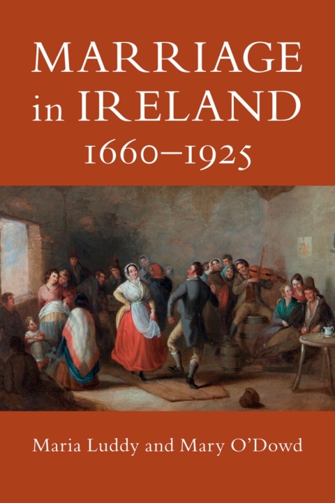 Cover image for book Marriage in Ireland, 1660–1925