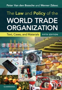 صورة الغلاف: The Law and Policy of the World Trade Organization 5th edition 9781108478205