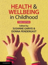 صورة الغلاف: Health and Wellbeing in Childhood 3rd edition 9781108713870