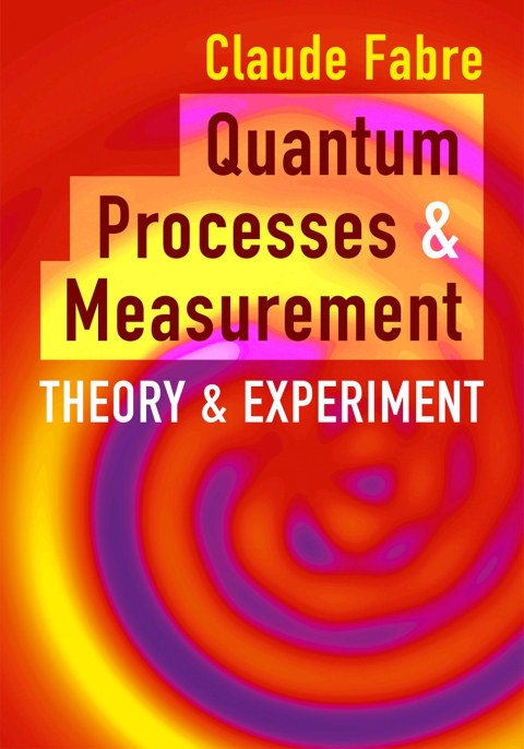Cover image for book Quantum Processes and Measurement