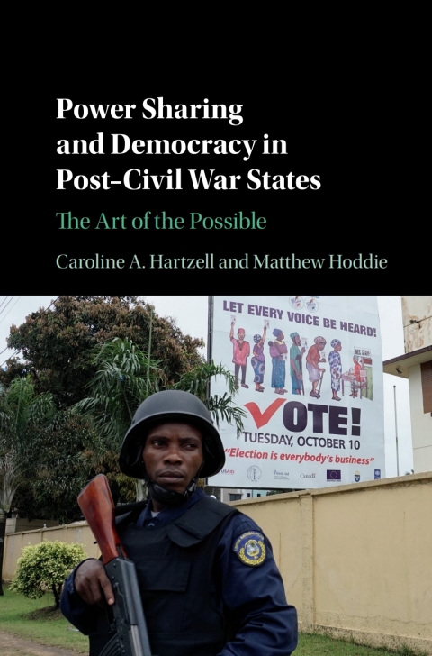 Cover image for book Power Sharing and Democracy in Post-Civil War States