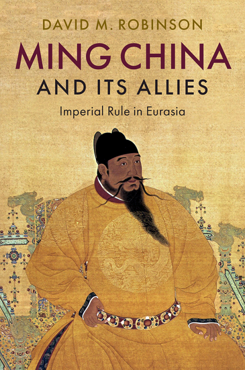 Ming China and its Allies 