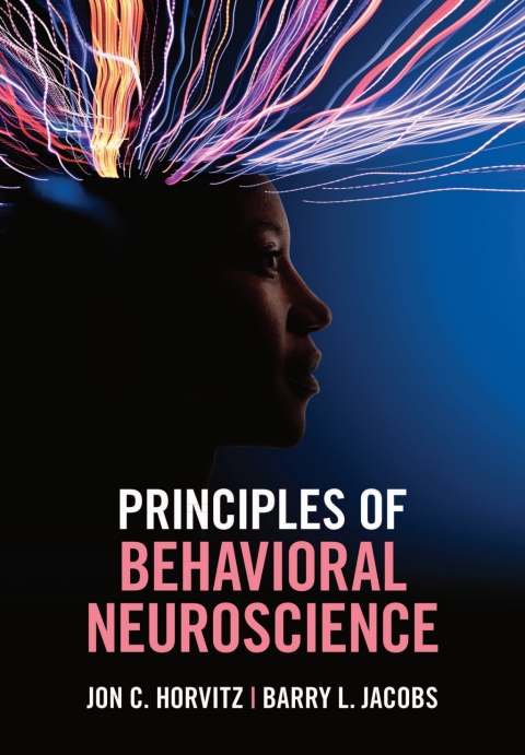 Cover image for book Principles of Behavioral Neuroscience