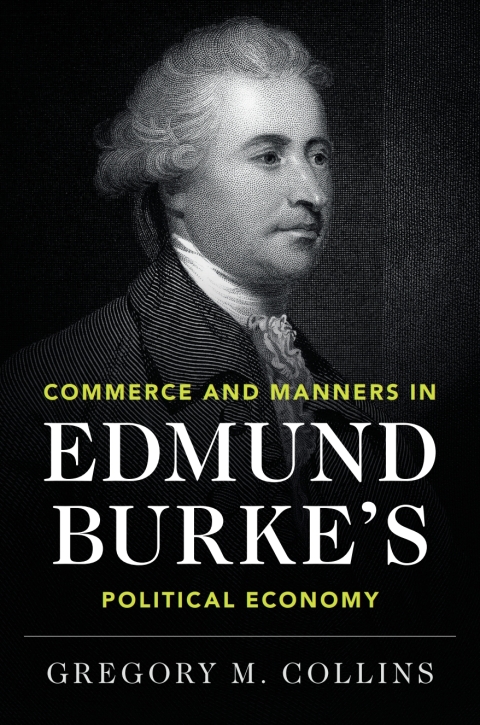 Cover image for book Commerce and Manners in Edmund Burke's Political Economy