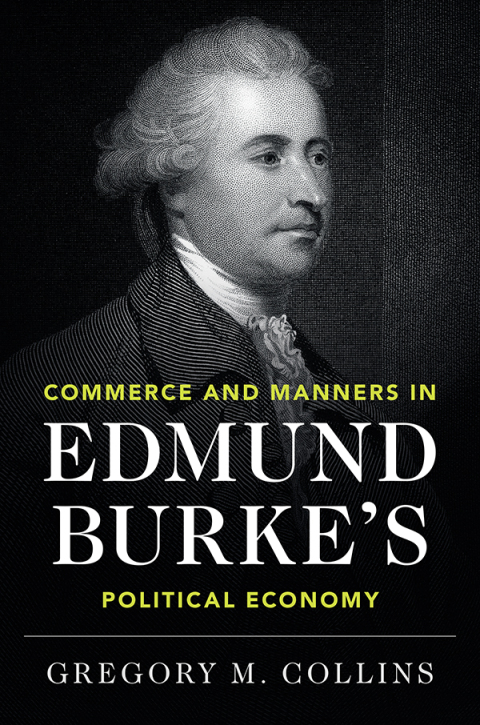 Cover image for book Commerce and Manners in Edmund Burke's Political Economy