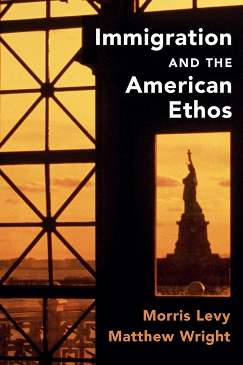 Cover image for book Immigration and the American Ethos