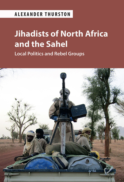 Cover image for book Jihadists of North Africa and the Sahel