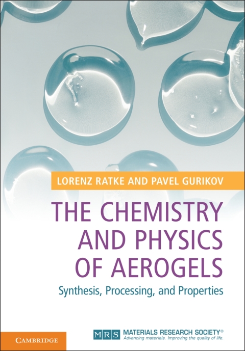 Cover image for book The Chemistry and Physics of Aerogels