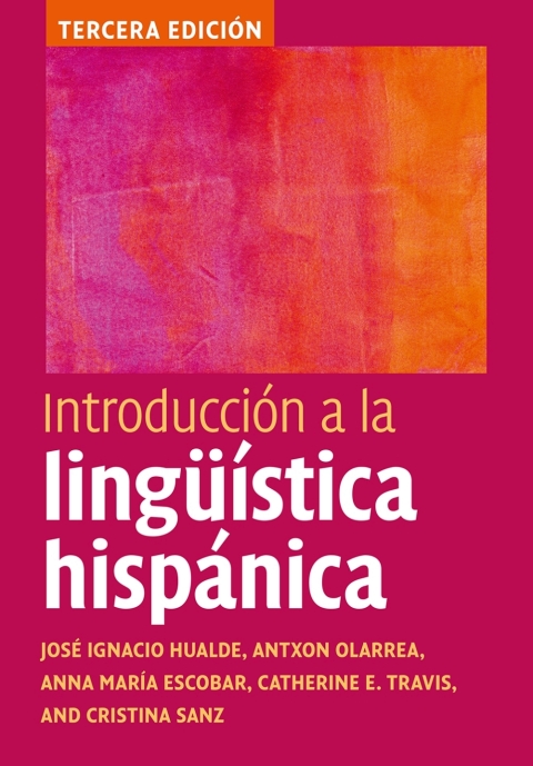 Introduccion A La Linguistica Hispanica