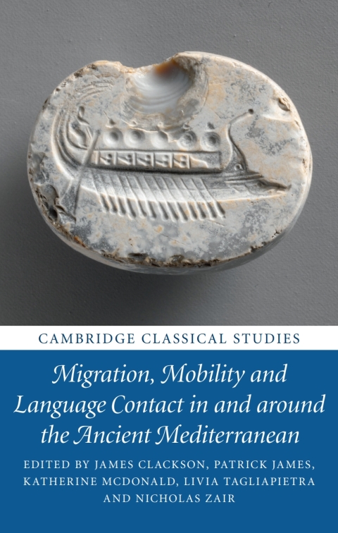 Cover image for book Migration, Mobility and Language Contact in and around the Ancient Mediterranean