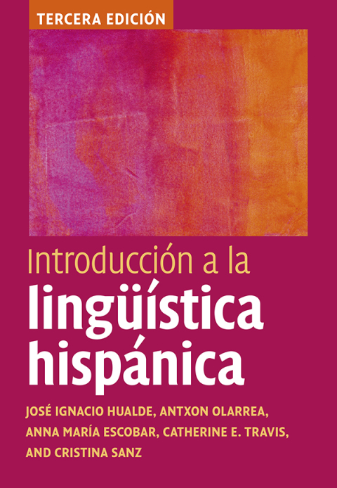 Introduccion A La Linguistica Hispanica