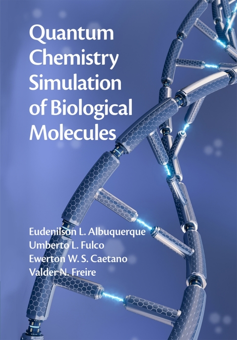 Cover image for book Quantum Chemistry Simulation of Biological Molecules