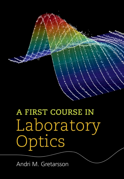 Cover image for book A First Course in Laboratory Optics