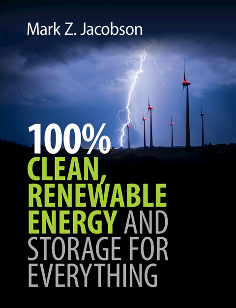 Cover image for book 100% Clean, Renewable Energy and Storage for Everything