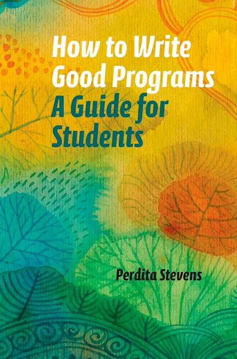 How to Write Good Programs 