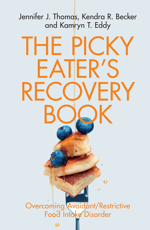 The Picky Eater's Recovery Book 