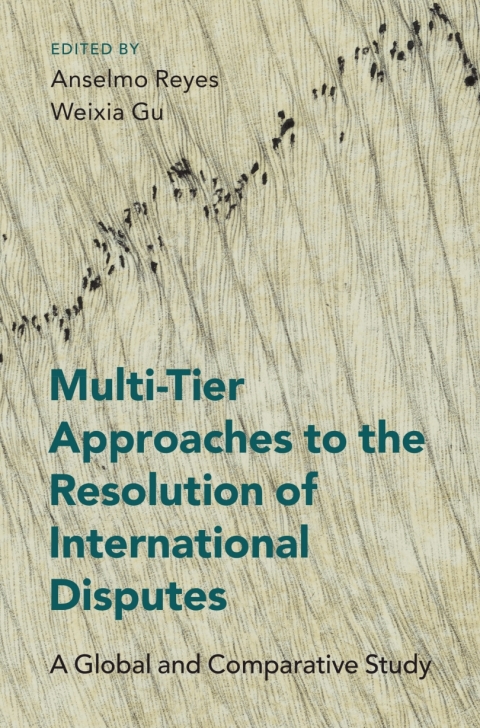 Cover image for book Multi-Tier Approaches to the Resolution of International Disputes