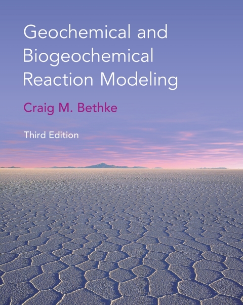 Cover image for book Geochemical and Biogeochemical Reaction Modeling