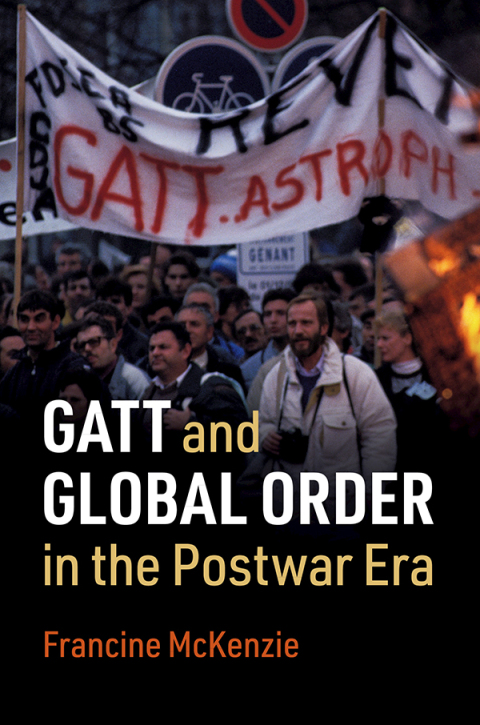 Cover image for book GATT and Global Order in the Postwar Era