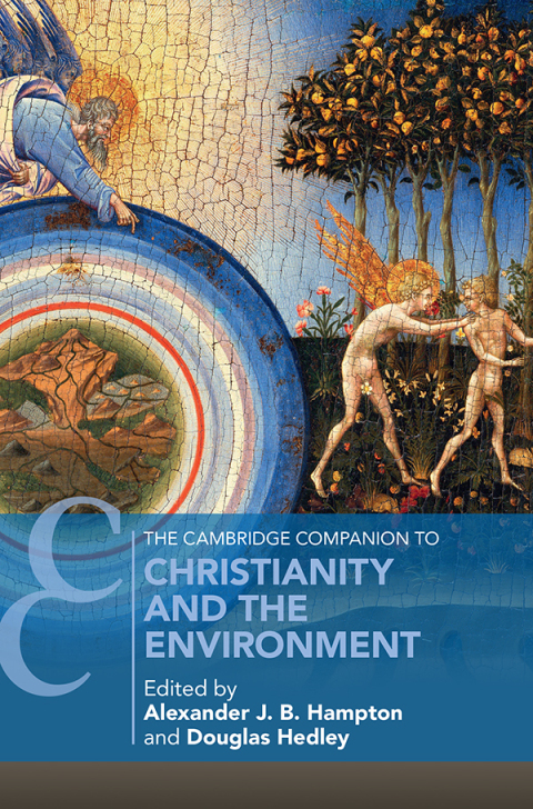 Cover image for book The Cambridge Companion to Christianity and the Environment