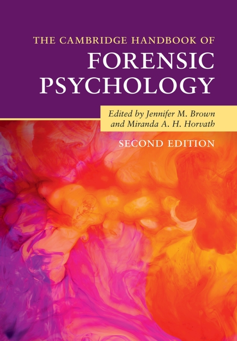 Cover image for book The Cambridge Handbook of Forensic Psychology