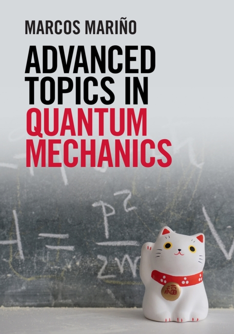 Cover image for book Advanced Topics in Quantum Mechanics