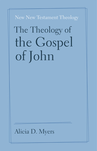 The Theology of the Gospel of John