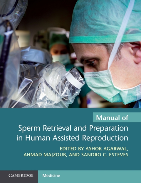 Cover image for book Manual of Sperm Retrieval and Preparation in Human Assisted Reproduction
