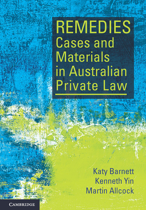 Remedies Cases and Materials in Australian Private Law 
