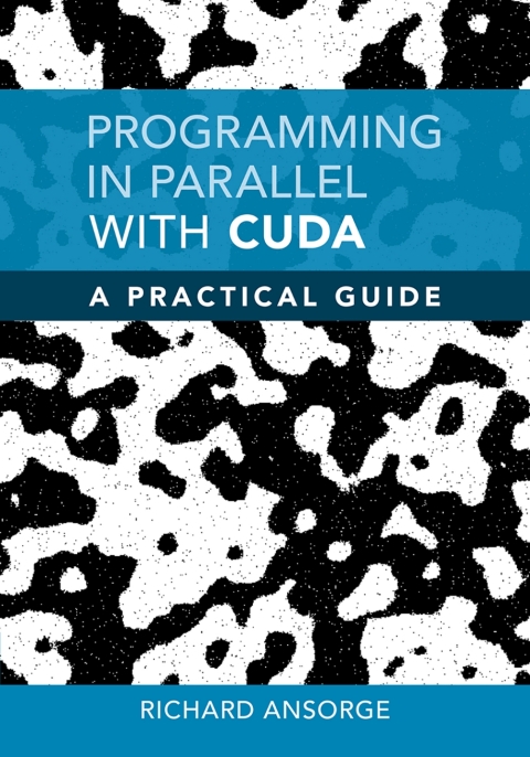 Cover image for book Programming in Parallel with CUDA
