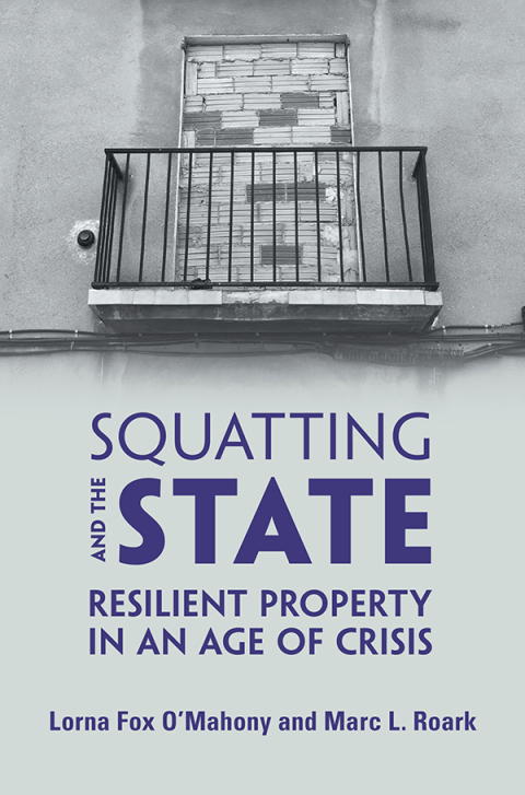 Squatting and the State 